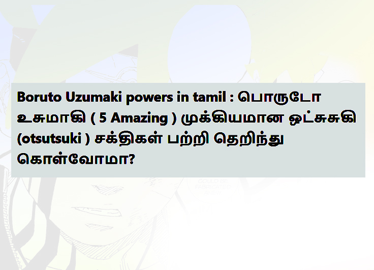 Boruto Uzumaki powers in tamil